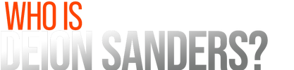 Who Is Deion Sanders? logo